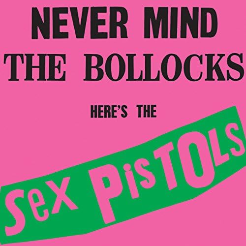シュリンクSex Pistols Never Mind The Bollocks Never Mind The Bollocks, Here's The Sex Pistols by Sex Pistols